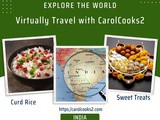 CarolCooks2…a-z World Cuisines…Part 36…India…Once known as the Golden Bird