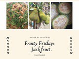 Fruity Fridays…The Jack Fruit