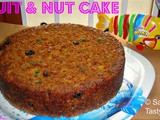 Fruit n Nut Cake - Akshara's sixth month completion