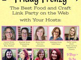 December 1st Friday Frenzy Food & Craft Link Party