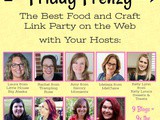December 22nd Friday Frenzy Food & Craft Link Party