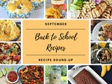 September Recipe Round-Up {Back to School Recipes}