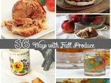 36 Ways with Fall Produce