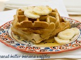 Peanut Butter Banana Waffles