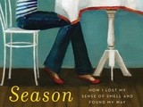 Season to Taste: a Book Review