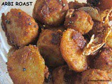 Arbi Roast or Seppankizhangu Roast