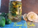 Bread and Butter Pickles