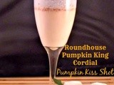Girl's Night In: Roundhouse Pumpkin King Cordial Pumpkin Kiss Shot