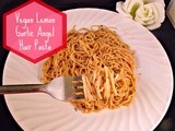 Vegan Lemon Garlic Angel Hair Pasta