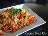 Quick and Healthy: Colorful Fried Rice