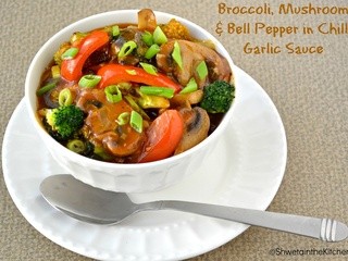 Broccoli, Mushroom & Bell Peppers in Chilli Garlic Sauce