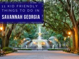11 Kids Friendly Things to do in Savannah ga
