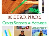 80 Star Wars Crafts, Printables, and Recipes