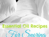 Essential Oil Recipes for Snoring