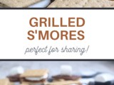 Grilled s’Mores Recipe