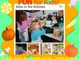 Have Fun in the Kitchen with the Kids
