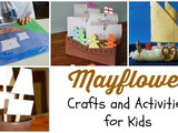 Mayflower Crafts and Activities for Kids