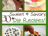 Over 30 Sweet and Savory Popular Dip Recipes