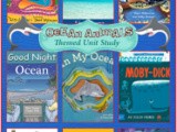 Picture Books About The Ocean {Ocean Animals Unit Study}