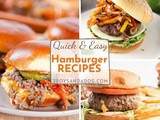 Quick and Easy Hamburger Recipes