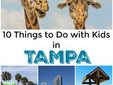 Tampa: 10 Things To Do With Kids