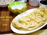 Garlic Bread | Dominos Style Stuffed Garlic Bread from India