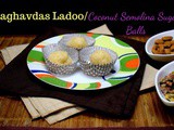 Raghavdas Ladoo | How to make Rava Coconut Ladoo