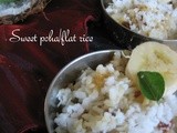Sweetened poha/aval/flat/beaten rice
