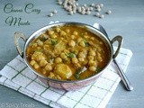 Chickpeas Curry Masala / Channa Curry Masala / Channa Masala with Coconut