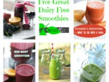 My Favorite Smoothie Recipes without Yogurt
