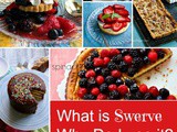 What is Swerve Sweetener? Why i Use Swerve for Keto Baking
