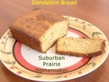 Gluten Free Dandelion Bread Recipe