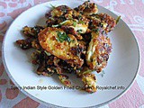 Spicy Indian Style Golden Fried Chicken