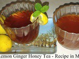 Tasty Lemon Ginger Honey Tea Recipe in Marathi