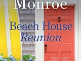 Beach House Reunion by Mary Alice Monroe Book Review