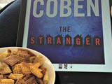 Book Review: The Stranger by Harlan Coben and Chex Mix