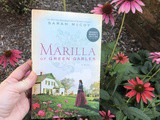 Marilla of Green Gables by Sarah McCoy Book Review