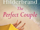 The Perfect Couple by Elin Hilderbrand Book Review