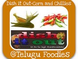 Dish it Out - Maize/Corn and Chillies Event Announcement