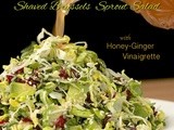Avocado & Shaved Brussels Sprout Salad w/ Honey-Ginger Vinaigrette