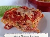 Fresh Harvest Lasagna ..... #RGLasagna