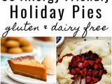 30 Allergy Friendly Holiday Pies (Recipe Round-Up)