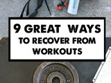9 Great Ways to Recover from Workouts