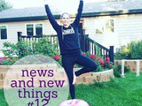 News and New Things #12
