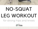 No Squat Leg Workout (and Giveaway)