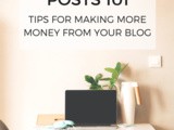Sponsored Posts 101: Tips to Make More Money on Your Blog