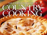 Cookbook Reviews...Taste of Home’s The Complete Guide to Country Cooking