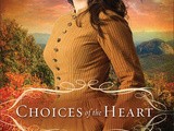 Book review:  choices of the heart by Laurie Alice Eakes