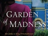Book review:  garden of madness by tracy l. higley