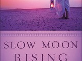 Book review:  slow moon rising by Eva Marie Everson